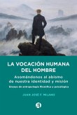 La vocación humana del hombre (eBook, ePUB)