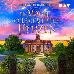 Die Magie goldgewebter Herzen (MP3-Download) - Bardilac, Eleanor