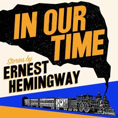 In Our Time (MP3-Download) - Hemingway, Ernest