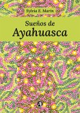 Sueños de Ayahuasca (eBook, ePUB)