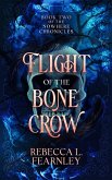 Flight of the Bone Crow (The Nowhere Chronicles, #2) (eBook, ePUB)
