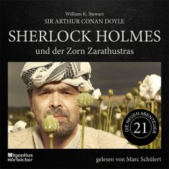 Sherlock Holmes und der Zorn Zarathustras (Die neuen Abenteuer, Folge 21) (MP3-Download) - Doyle, Sir Arthur Conan; Stewart, William K.