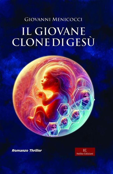 Il giovane clone di Gesù (eBook, ePUB)