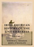 Irish-American History of the United States, Volume 2 (eBook, ePUB)