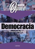 Coleção: O Que É - Democracia (eBook, ePUB) Coleção: O Que É - Democracia (eBook, ePUB)