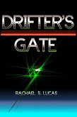 Drifter's Gate (Tales of Civitas Apex, #1) (eBook, ePUB)