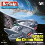 Perry Rhodan 1869: Gesang der Kleinen Mütter (MP3-Download)