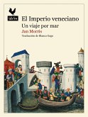 El Imperio veneciano (eBook, ePUB)