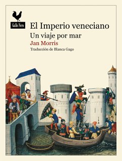 El Imperio veneciano (eBook, ePUB) - Morris, Jan