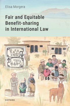 Fair and Equitable Benefit-sharing in International Law (eBook, PDF) - Morgera, Elisa