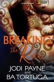 Breaking the Rules (The Triskelion Series, #1) (eBook, ePUB)