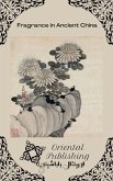 Fragrance in Ancient China (eBook, ePUB)