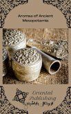 Aromas of Ancient Mesopotamia (eBook, ePUB)