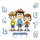 Bad Guys (From Shadows to Sunlight) (eBook, ePUB) Bad Guys (From Shadows to Sunlight) (eBook, ePUB)