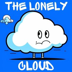 Cover The Lonely Cloud (From Shadows to Sunlight) (eBook, ePUB)