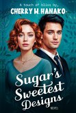 Sugar's Sweetest Designs (eBook, ePUB)