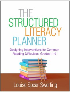 The Structured Literacy Planner (eBook, ePUB) - Spear-Swerling, Louise