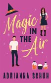 Magic in the Air (eBook, ePUB)