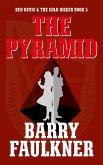 The Pyramid (BEN NEVIS AND THE GOLD DIGGER, #5) (eBook, ePUB)