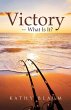 Victory -- What is it? (eBook, ePUB) - Bild 1