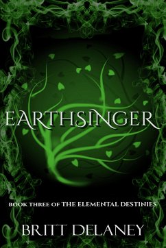 Cover Earthsinger (The Elemental Destinies, #3) (eBook, ePUB)
