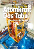 Atomkraft - Das Tabu (eBook, ePUB)