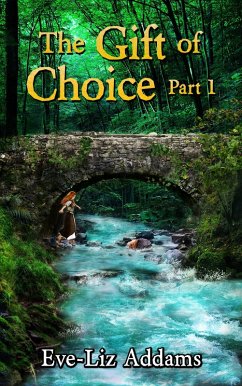 Cover The Gift of Choice Part 1 (eBook, ePUB)