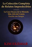 La Colección Completa de Relatos Impredecibles (eBook, ePUB) La Colección Completa de Relatos Impredecibles (eBook, ePUB)