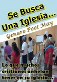 Se Busca Una Iglesia... (eBook, ePUB)