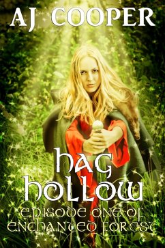 Cover Hag Hollow: Enchanted Forest, Episode 1 (eBook, ePUB)