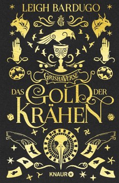 Das Gold der Krähen / Glory or Grave Bd.2   (Mängelexemplar) - Bardugo, Leigh