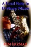 A Final Note in D-Sharp Minor (eBook, ePUB) A Final Note in D-Sharp Minor (eBook, ePUB)