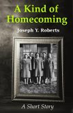 A Kind of Homecoming (eBook, ePUB)