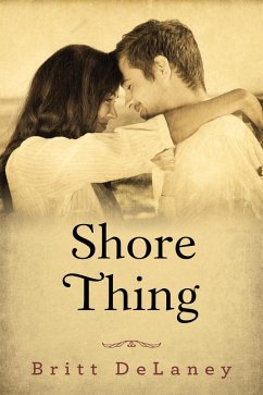 Shore Thing (eBook, ePUB) - Delaney, Britt
