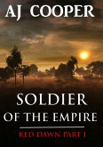Soldier of the Empire (Red Dawn, #1) (eBook, ePUB)
