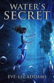 Water's Secret (eBook, ePUB)