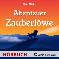 Abenteuer Zauberlöwe (MP3-Download) - Möckel, Klaus
