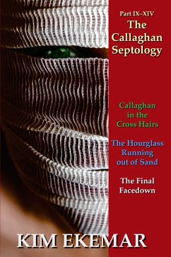 The Callaghan Septology: Part IX-XIV (eBook, ePUB) - Ekemar, Kim