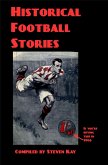 Historical Football Stories (eBook, ePUB)