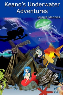 Cover Keano's Underwater Adventures (eBook, ePUB)