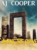 Among the Ruins (Desert Tales, #1) (eBook, ePUB) Among the Ruins (Desert Tales, #1) (eBook, ePUB)