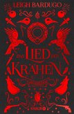 Das Lied der Krähen / Glory or Grave Bd.1   (Mängelexemplar)