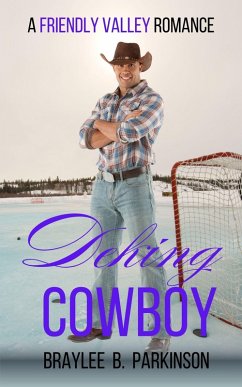 Cover Deking Cowboy (Friendly Valley Romance, #7) (eBook, ePUB)