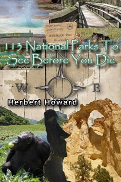 Cover 113 National Parks To See Before You Die (113 Things To See And Do Series, #5) (eBook, ePUB)