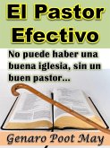 El Pastor Efectivo (eBook, ePUB)