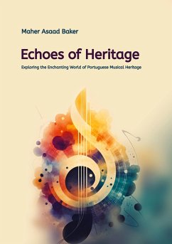 Echoes of Heritage - Baker, Maher Asaad