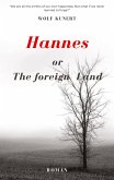 Hannes or The foreign Land