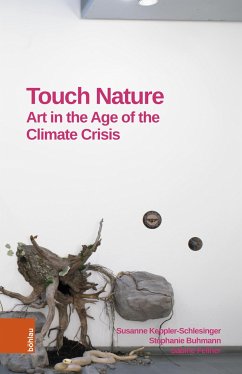 Touch Nature - Keppler-Schlesinger, Susanne;Buhmann, Stephanie;Fellner, Sabine