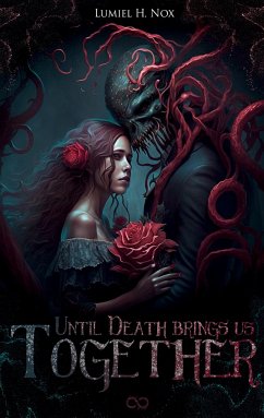 Until Death brings us together - Nox, Lumiel H.