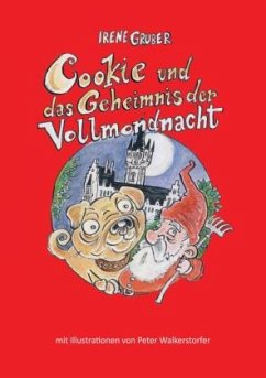 Cookie und das Geheimnis der Vollmondnacht - Gruber, Irene